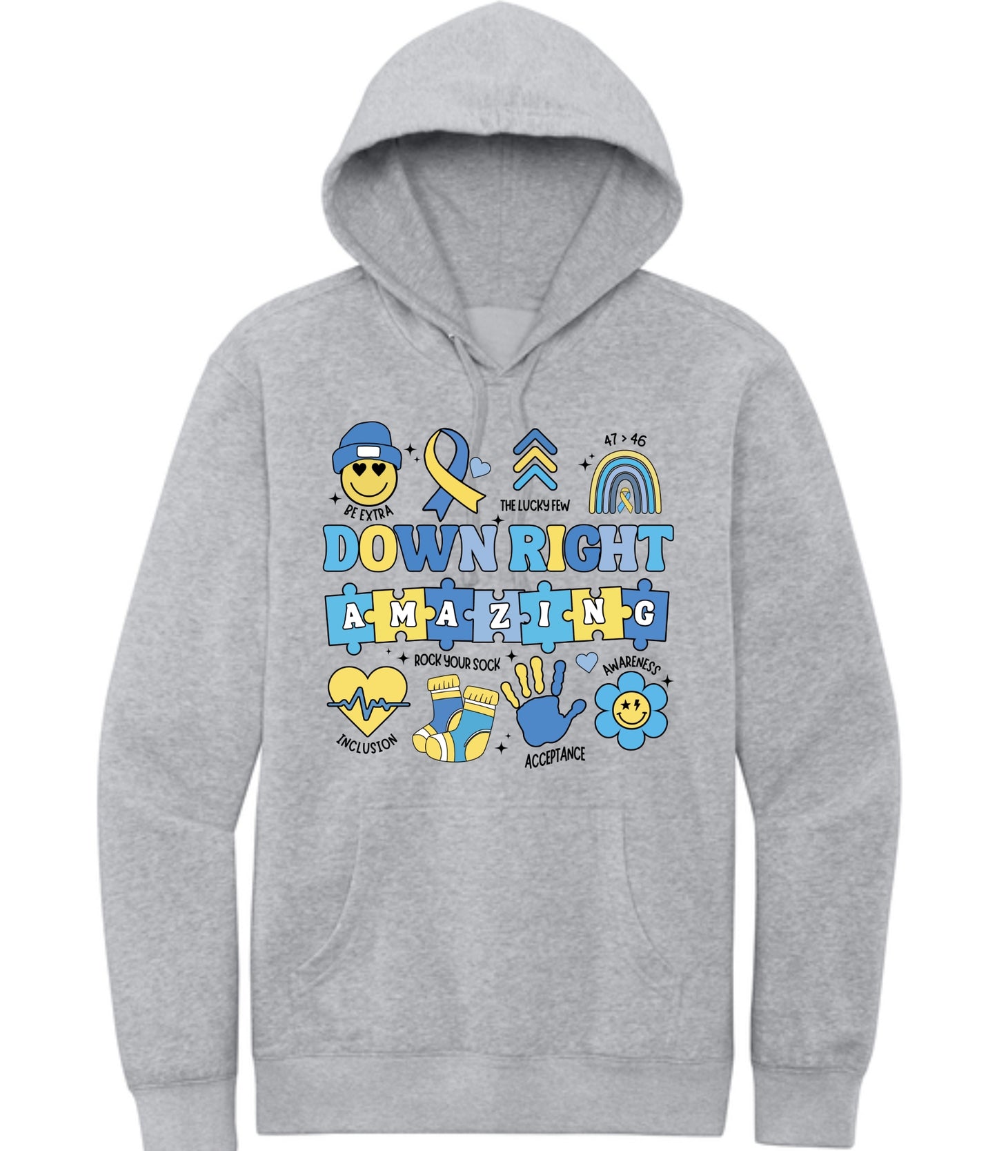 Down Right Amazing Hooded Sweatshirt