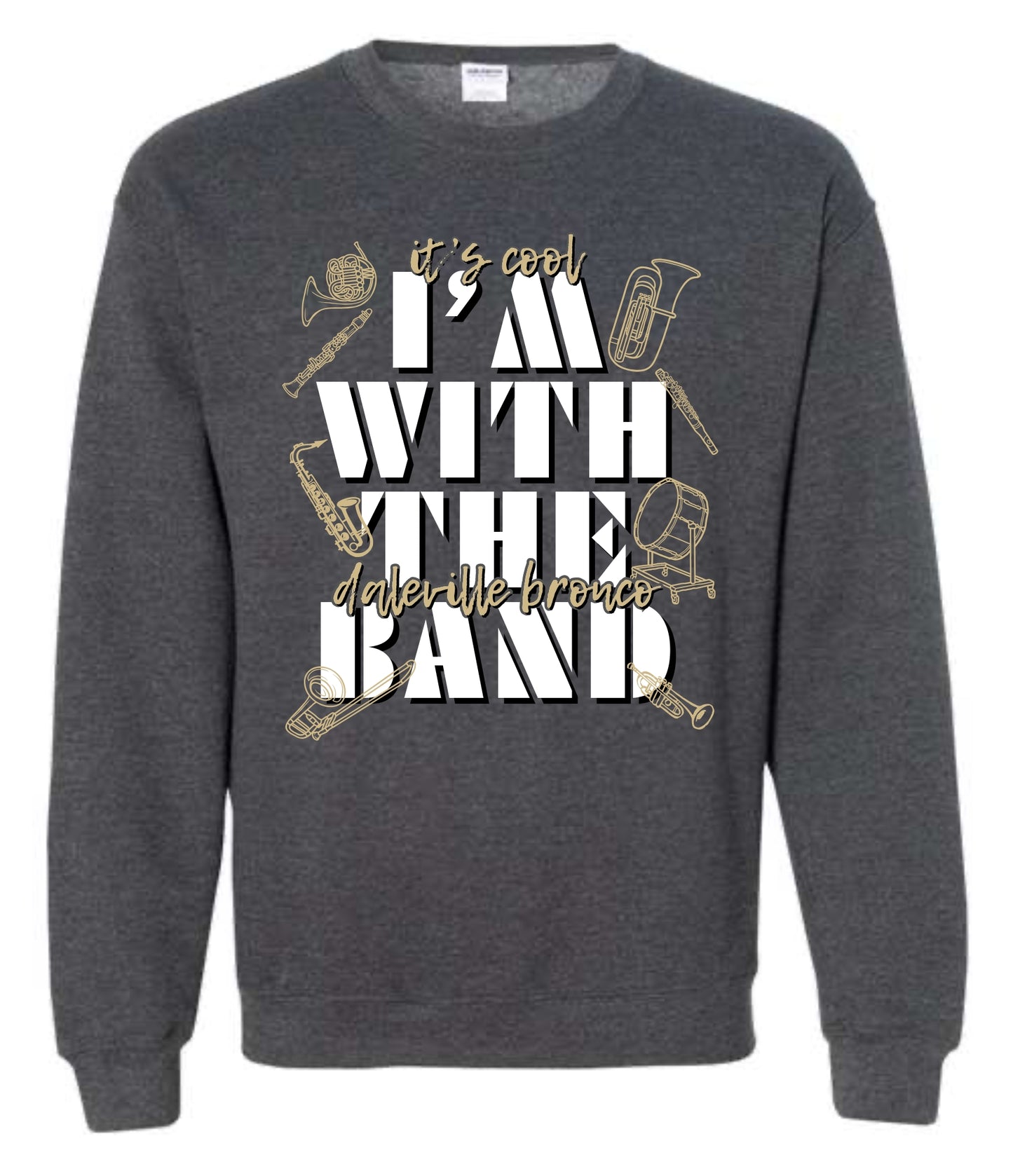 It's Cool. I'm with the Daleville High School Band.