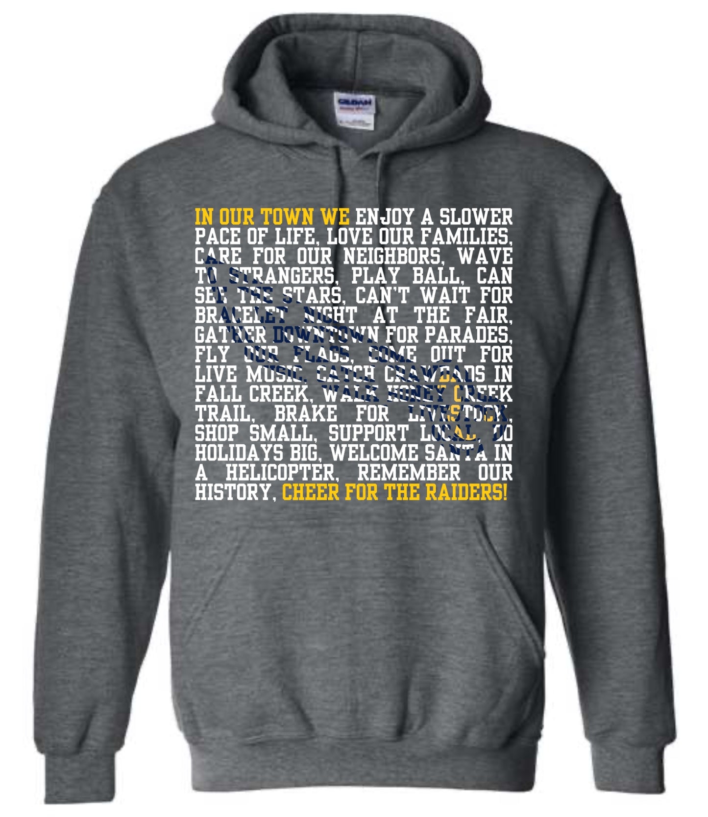 In Our Town We Mascot