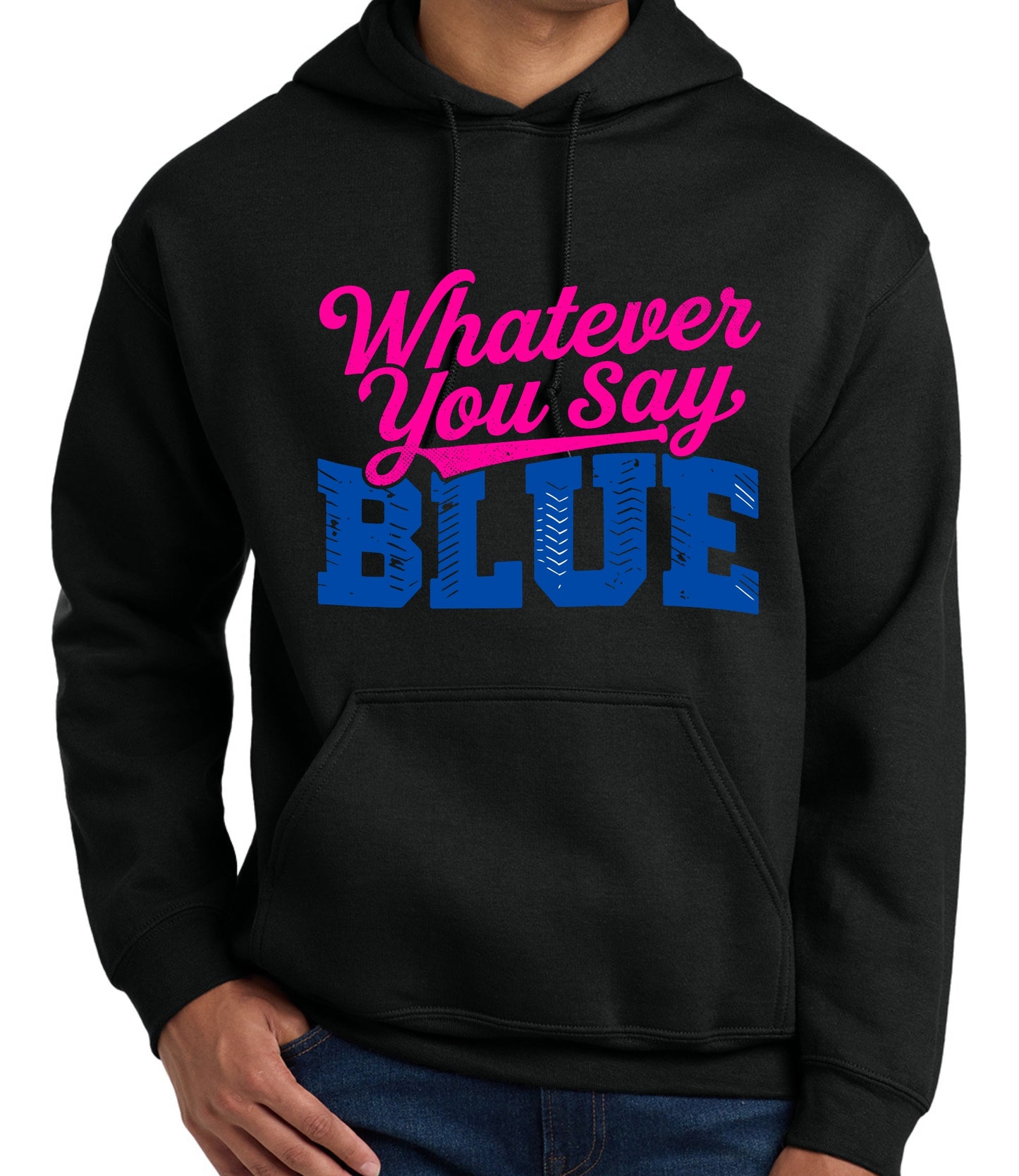 Whatever You Say Blue