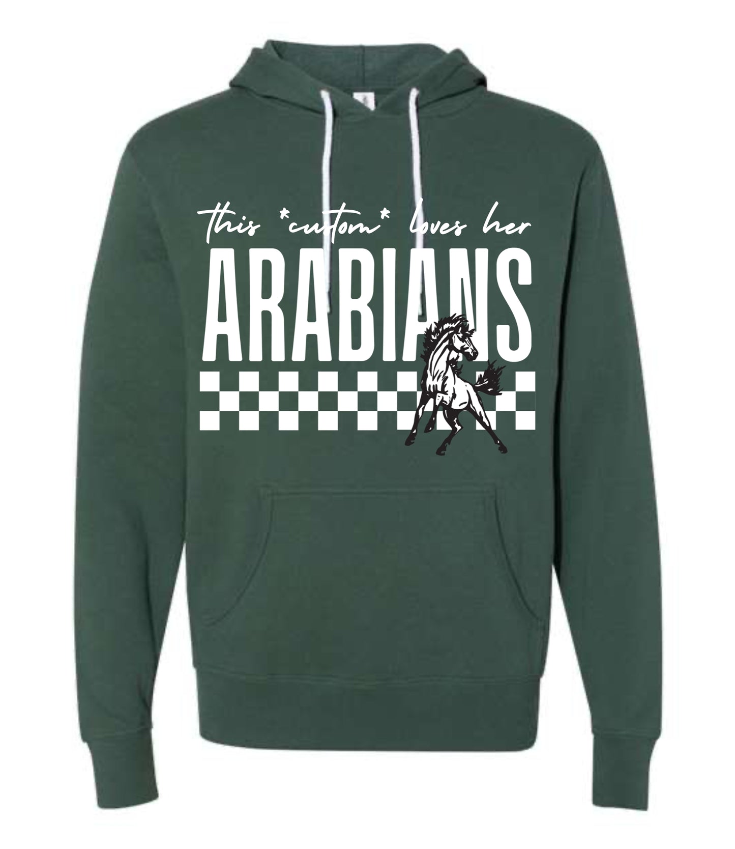 This *custom* love his/her Arabians Hoodie