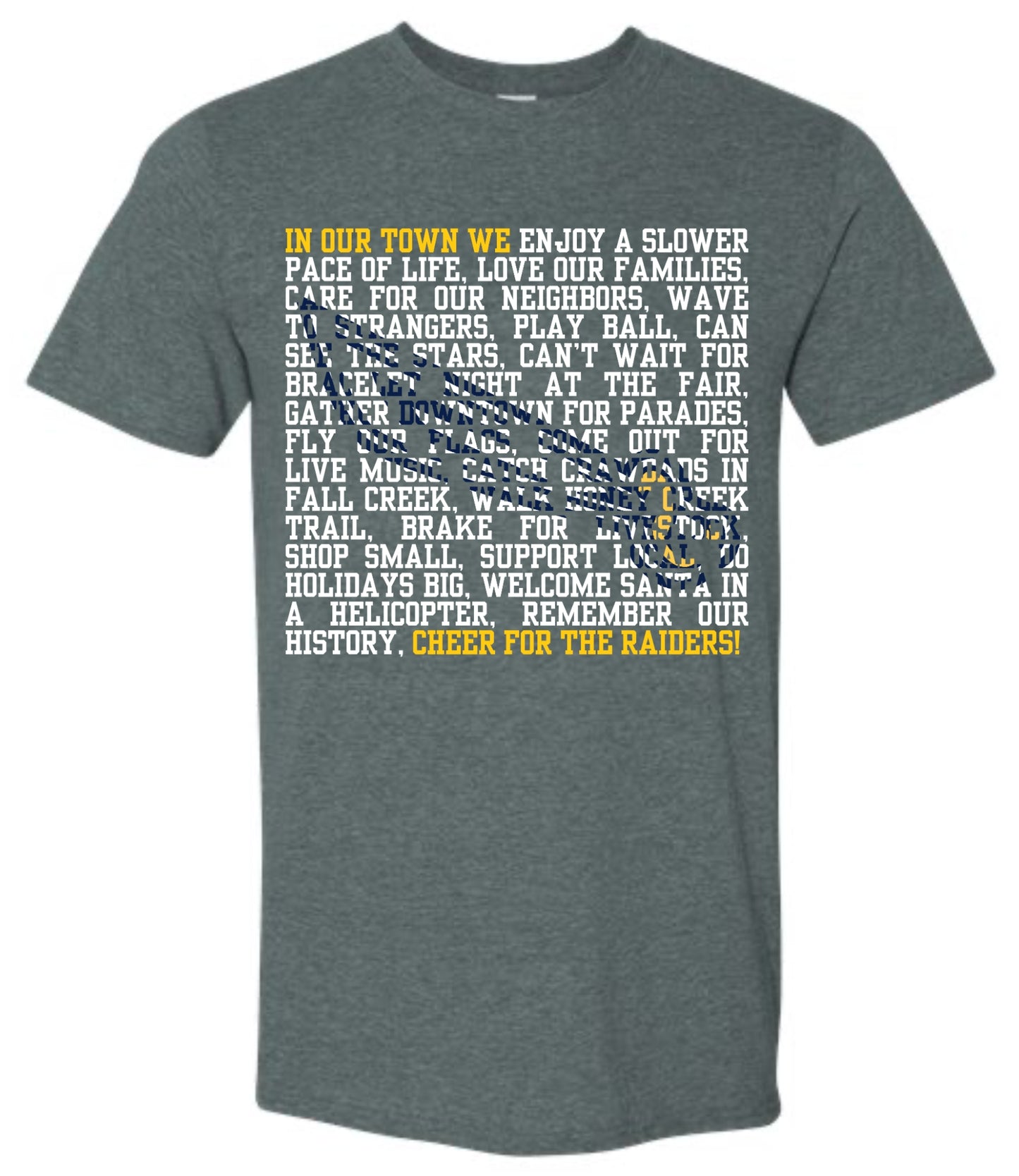 In Our Town We Mascot