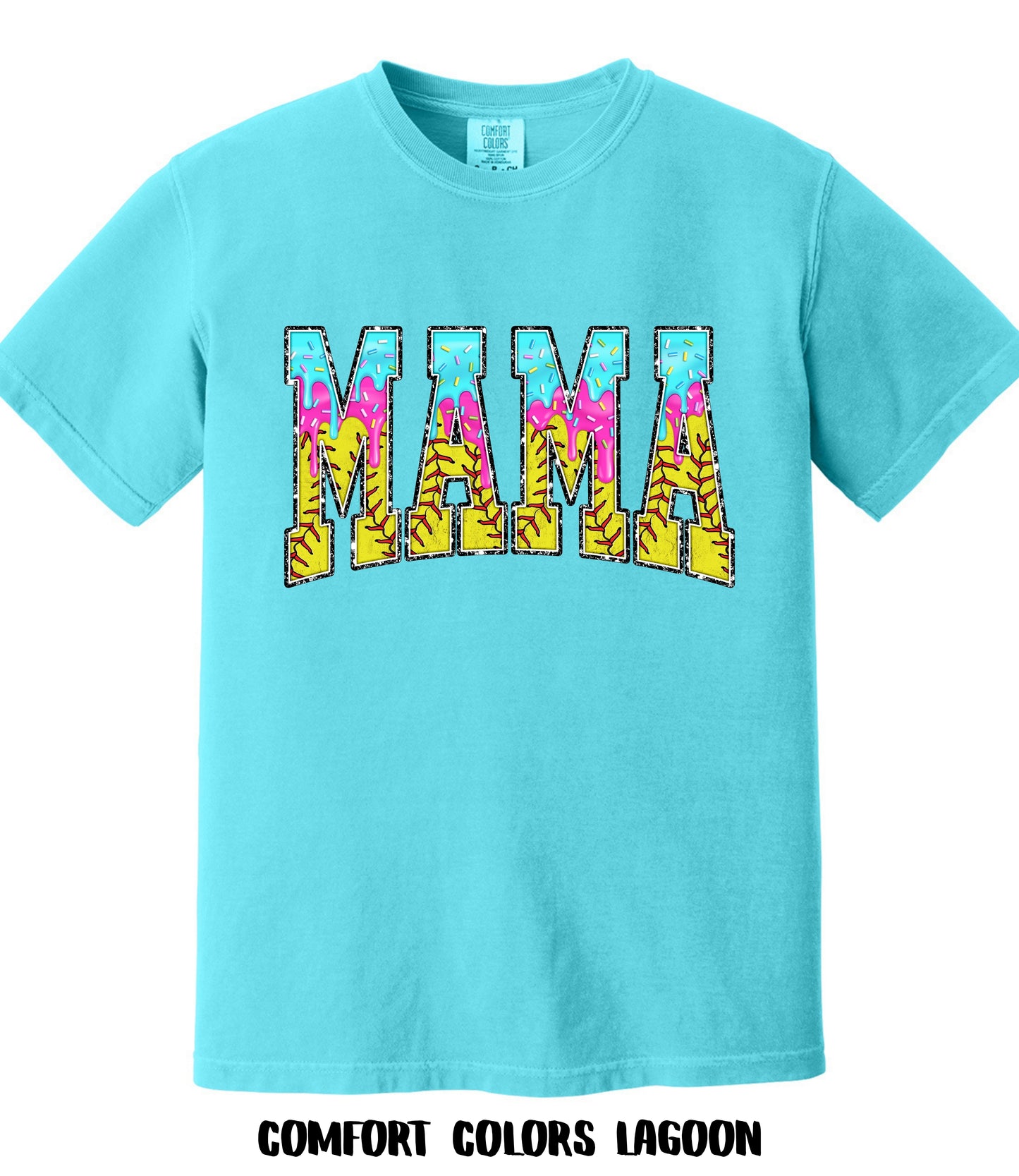 Softball Mama Drip Comfort Colors Tee