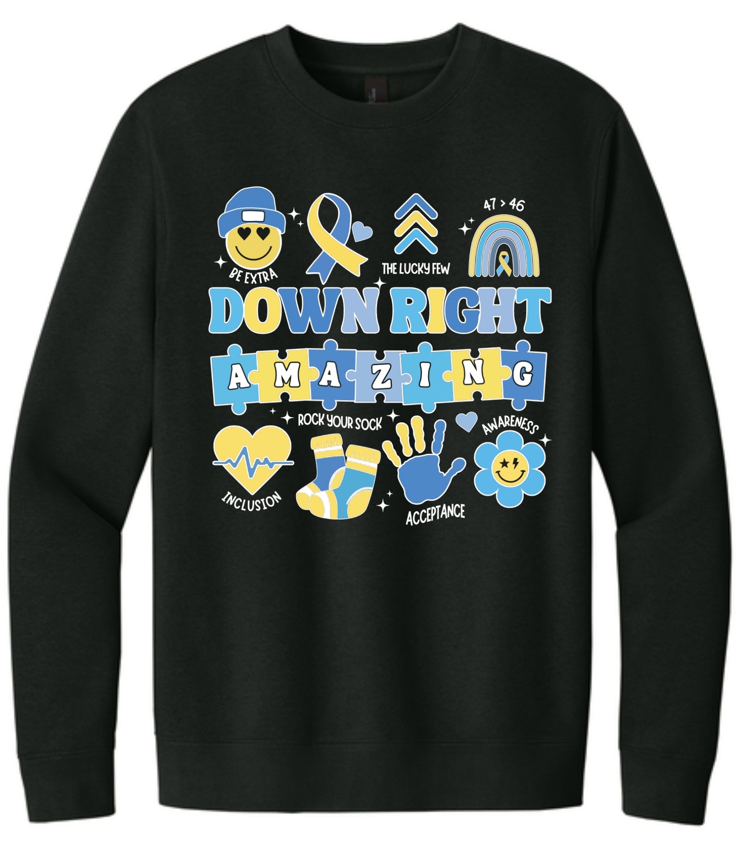 Down Right Amazing Crewneck Sweatshirt