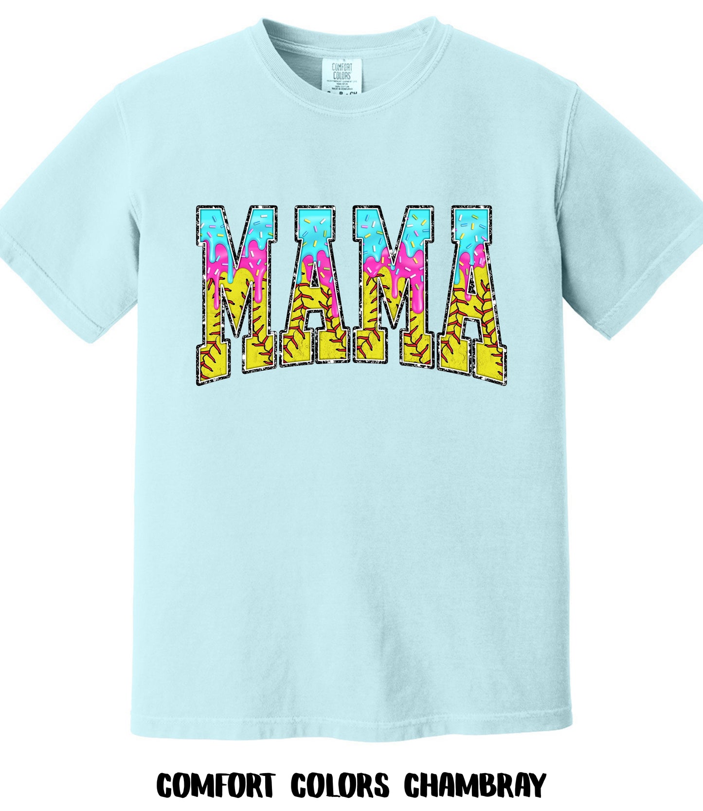 Softball Mama Drip Comfort Colors Tee