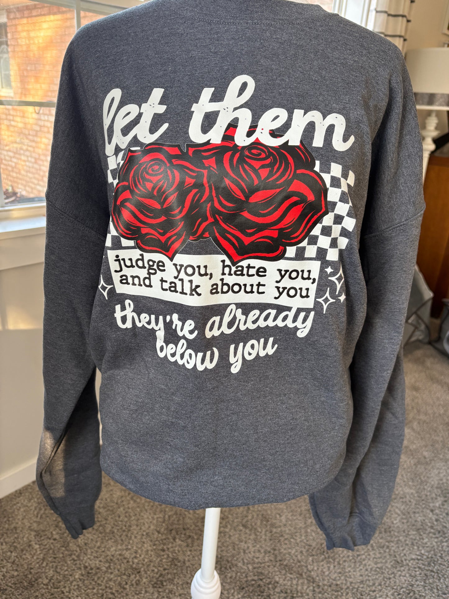 Let Them Crewneck