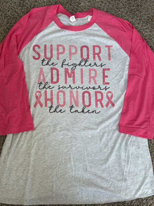 Support the Fighters Admire the Survivors Honor the Taken 3 Quarter sleeve T-shirt